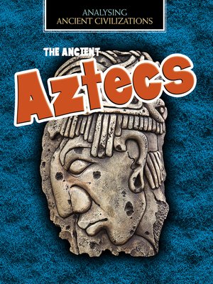 cover image of The Ancient Aztecs